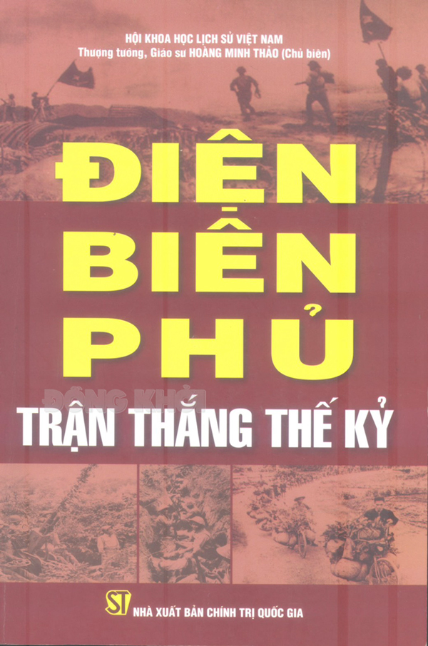 Điện Biên Phủ trận thắng thế kỷ