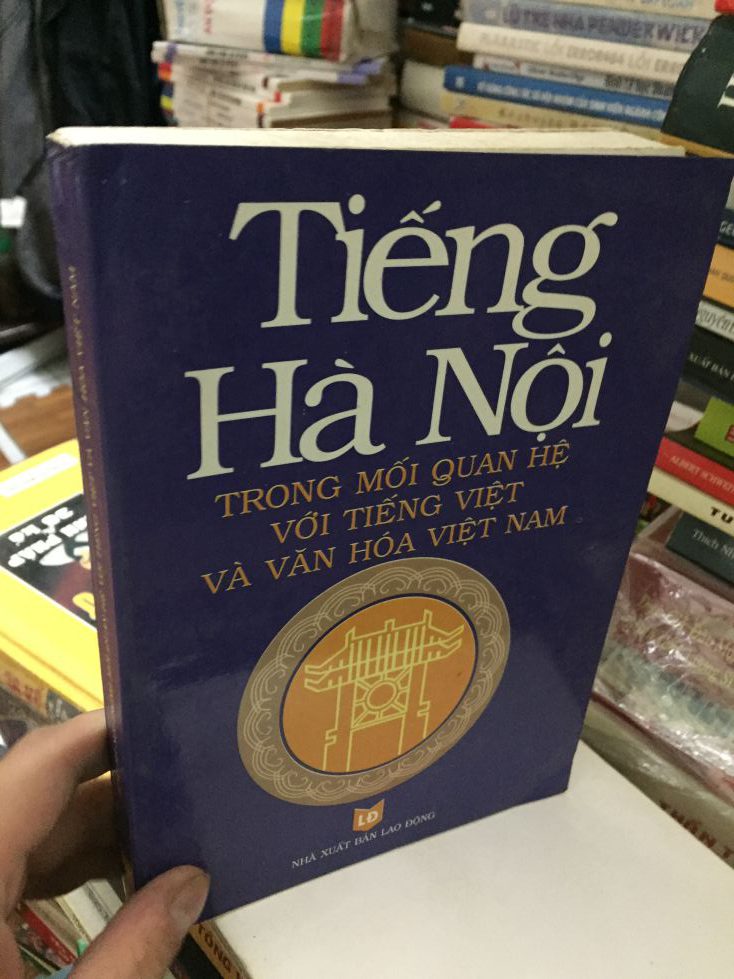 Tiếng Hà Nội trong mối quan hệ với tiếng việt và văn hóa Việt Nam