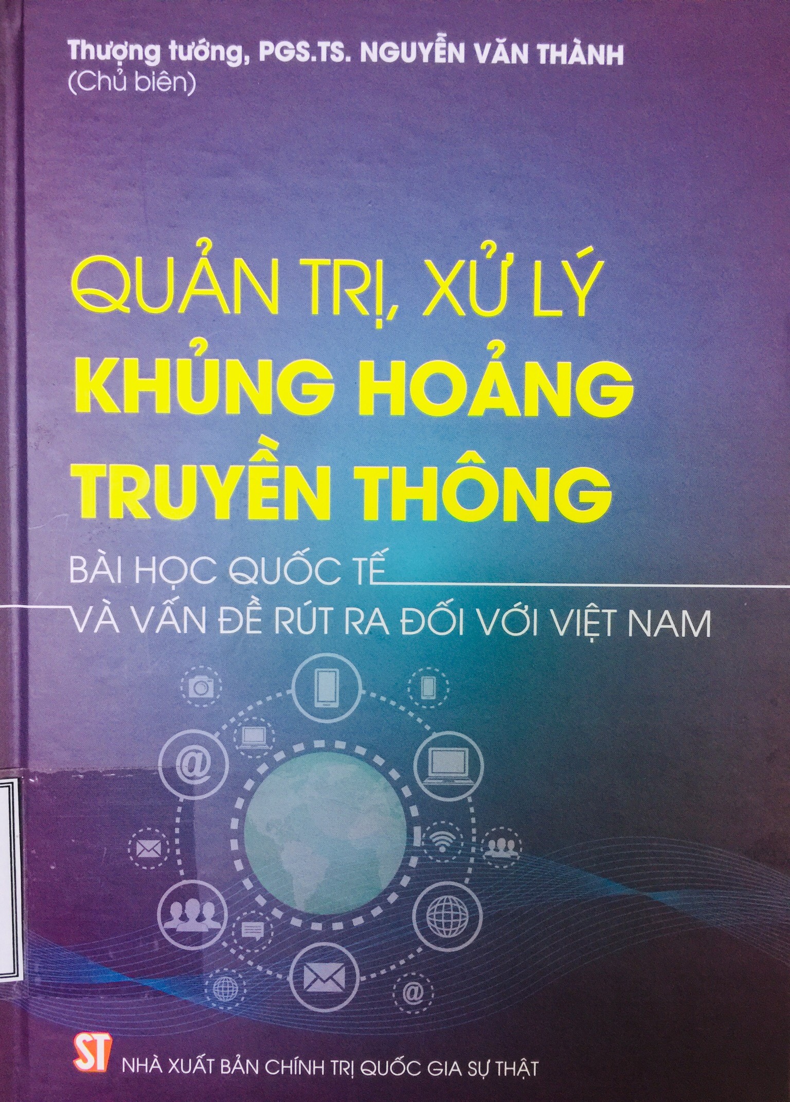 Quản trị, xử lý khủng hoảng truyền thông - Bài học quốc tế và vấn đề rút ra đối với VIệt Nam
