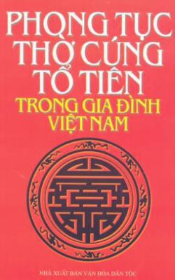 Phong tục thờ cúng trong gia đình Việt Nam