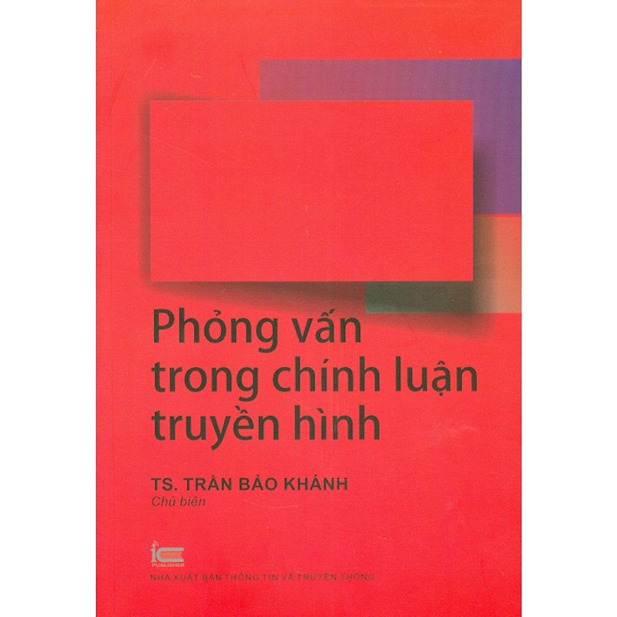 Phỏng vấn trong chính luận truyền hình
