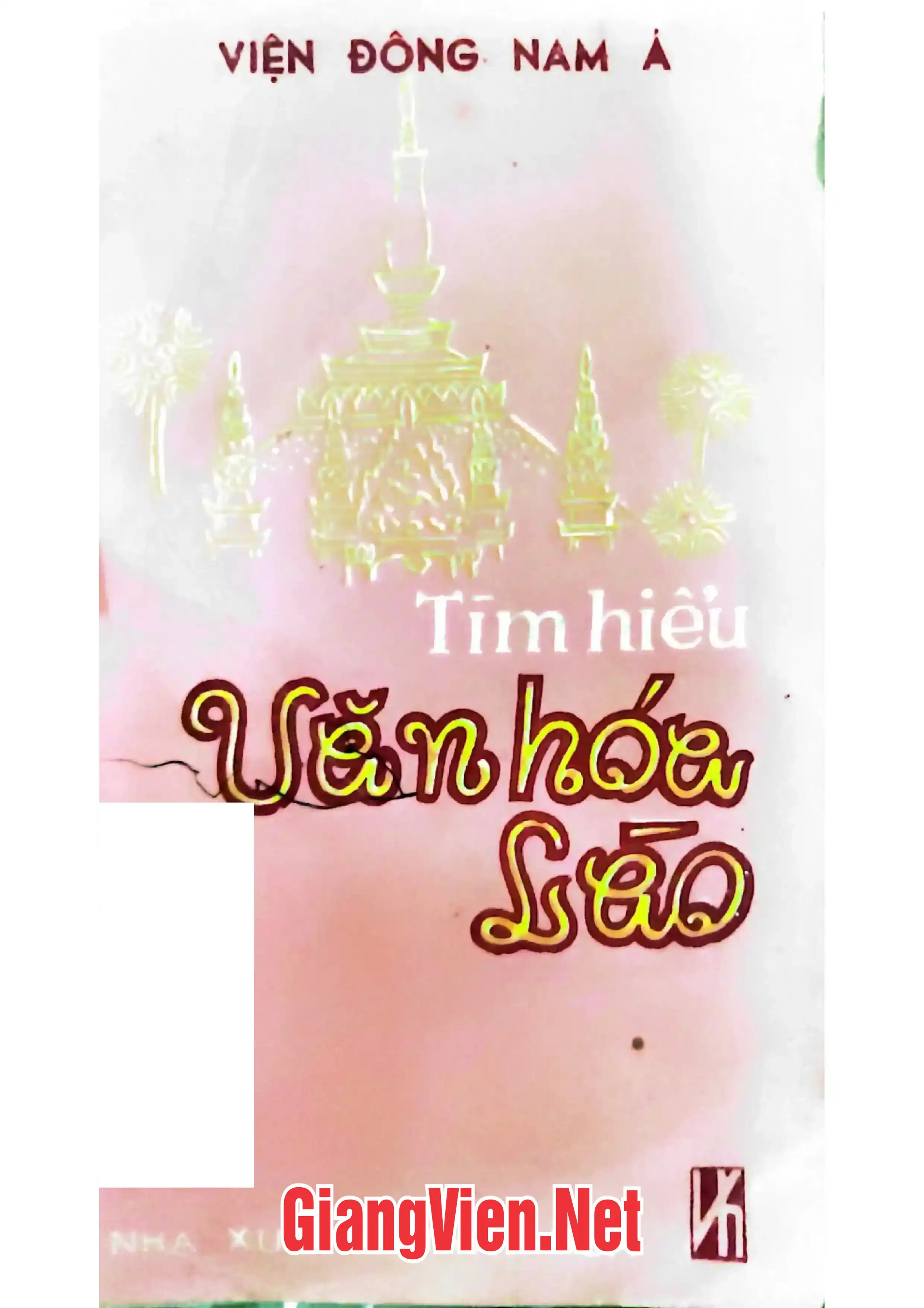 Tìm hiểu văn hóa Lào