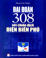 Đại đoàn 308 với chiến dịch Điện Biên Phủ