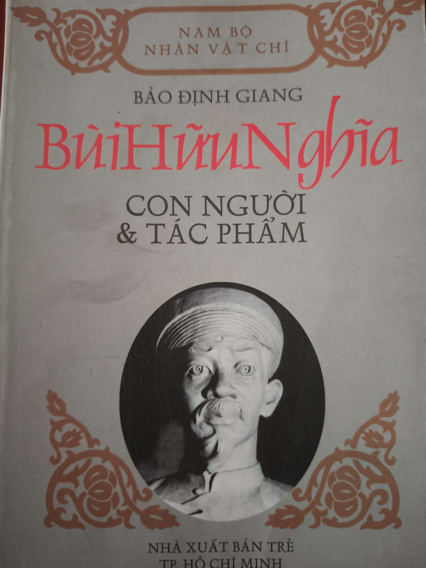 Bùi Hữu Nghĩa con người và tác phẩm