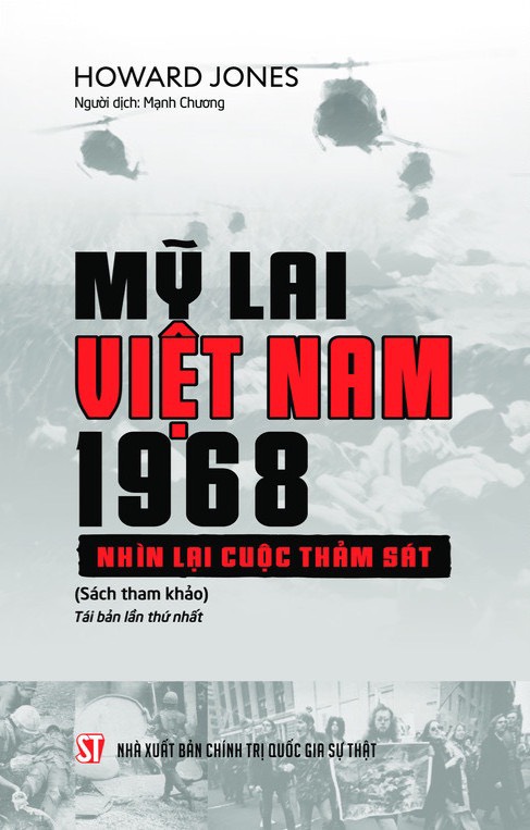 Mỹ Lai Việt Nam 1968 - Nhìn lại cuộc thảm sát