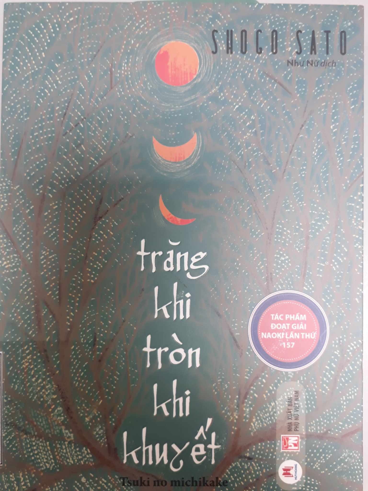 Trăng khi tròn khi khuyết