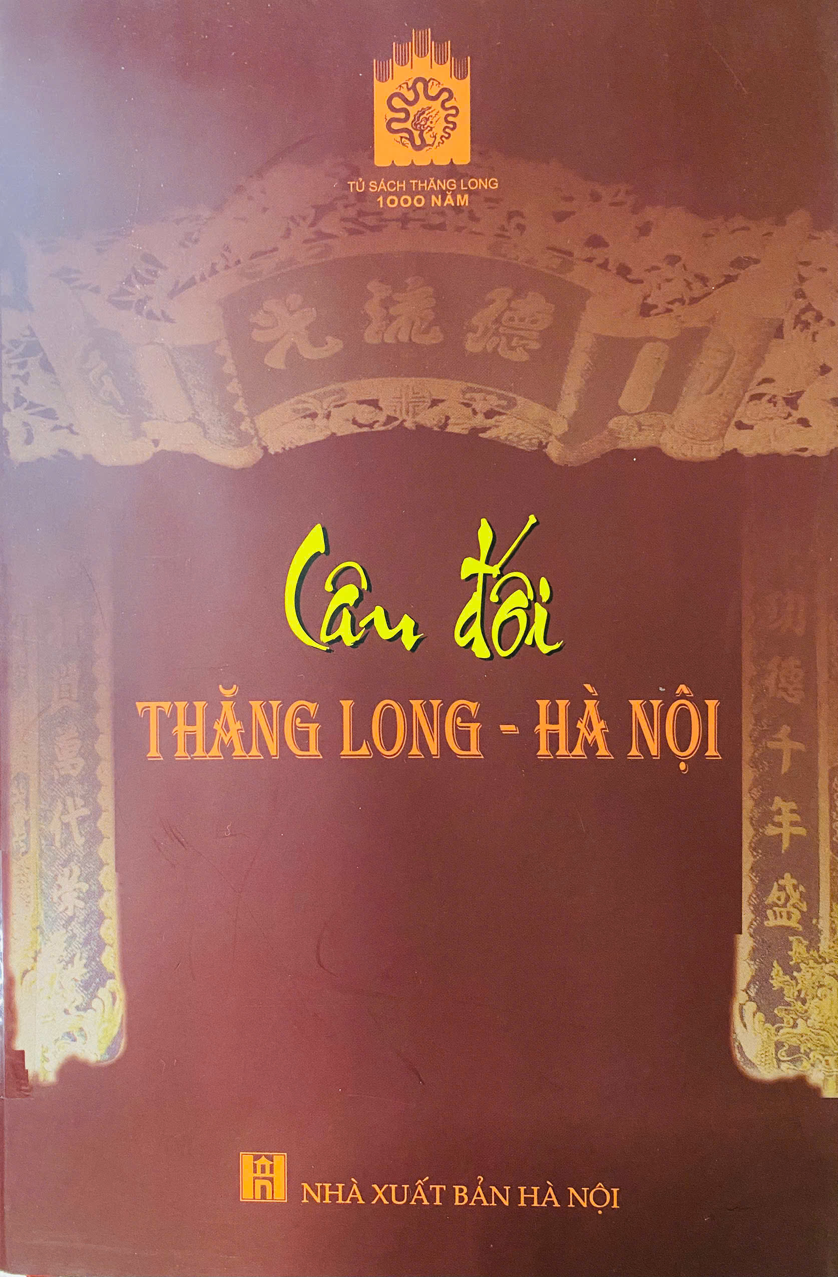 Câu đối Thăng Long - Hà Nội